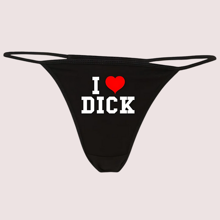 I Love Dick Printed G String Thong